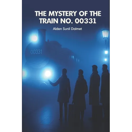 The Mystery Of The Train No. 00331