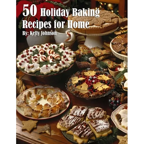50 Holiday Baking Recipes for Home