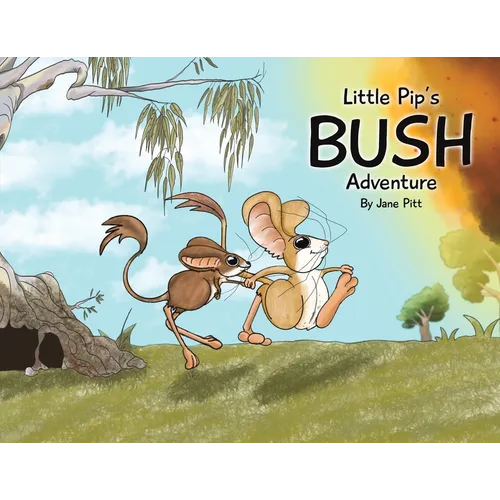 Little Pip's Bush Adventure