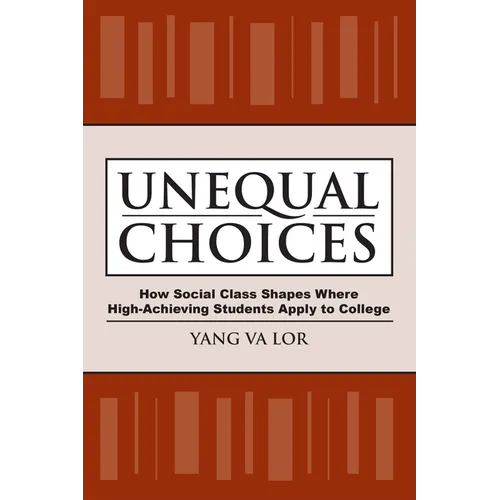 Unequal Choices: How Social Class Shapes Where High-Achieving Students Apply to College