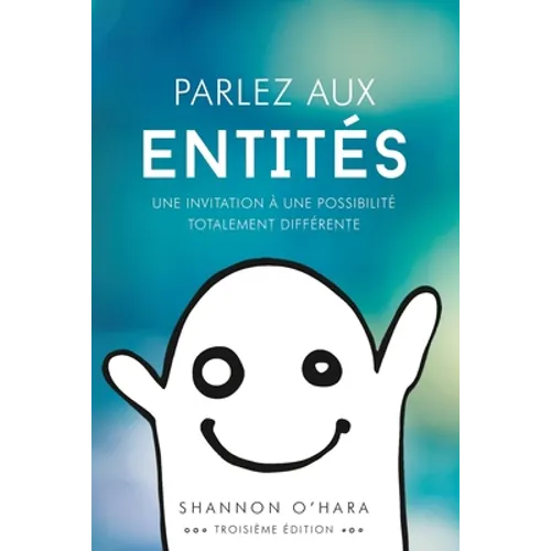 Parlez aux Entités - Talk to the Entities French