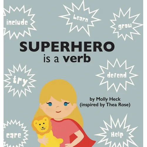 Superhero Is a Verb