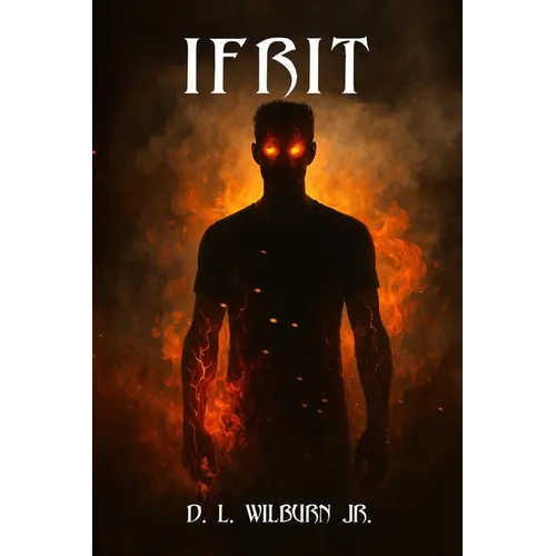Ifrit: The Jinn Prophecy, Book 2
