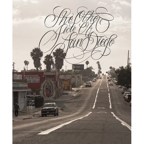 The Other Side of San Diego
