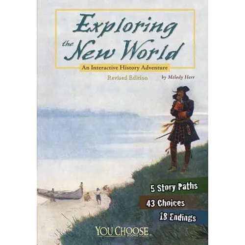 Exploring the New World: An Interactive History Adventure