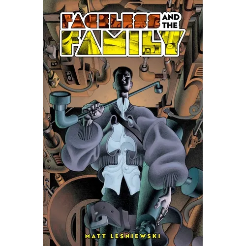 Faceless and the Family