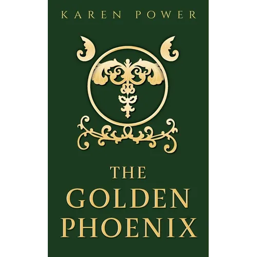 The Golden Phoenix: A supernatural, crime, romance thriller