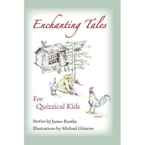 Enchanting Tales for Quizzical Kids