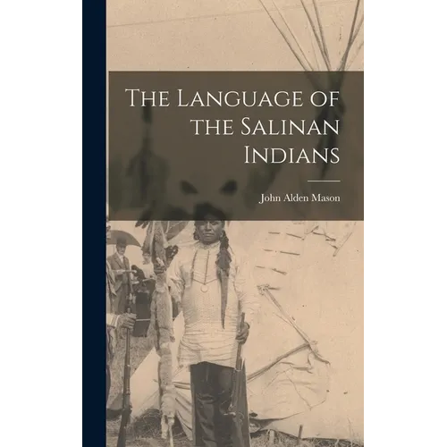 The Language of the Salinan Indians