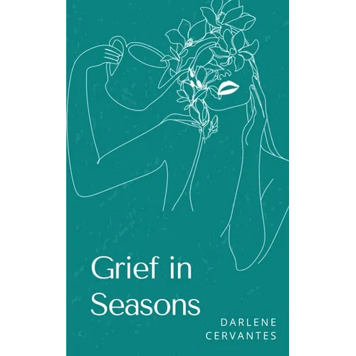 Grief in Seasons