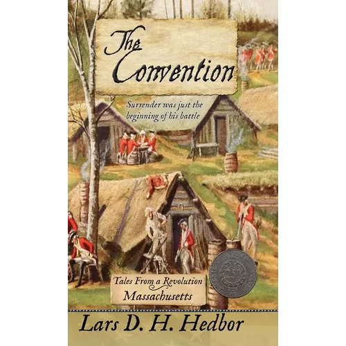 The Convention: Tales From a Revolution - Massachusetts