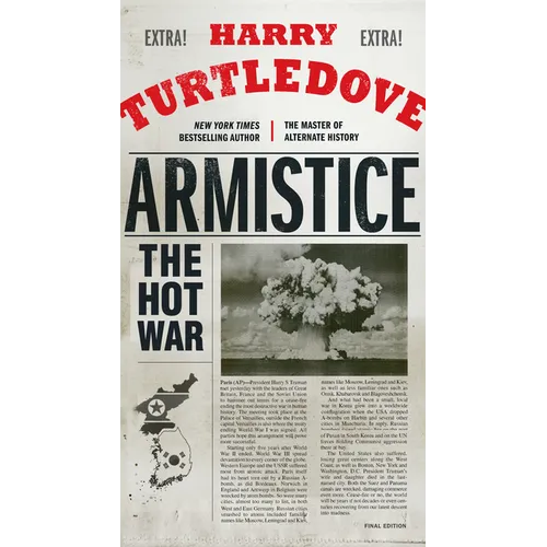 Armistice: The Hot War