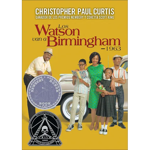 Los Watson Van a Birmingham -- 1963 (the Watsons Go to Birmingham -- 1963)