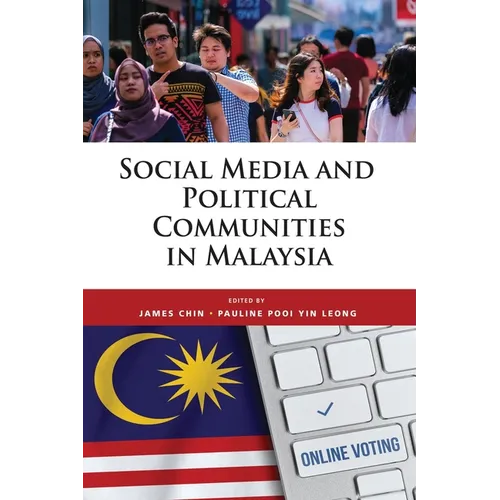 Social Media and Political Communities in Malaysia