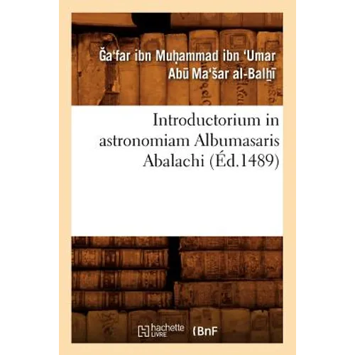 Introductorium in Astronomiam Albumasaris Abalachi (Éd.1489)
