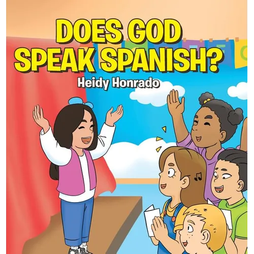 Does God Speak Spanish?