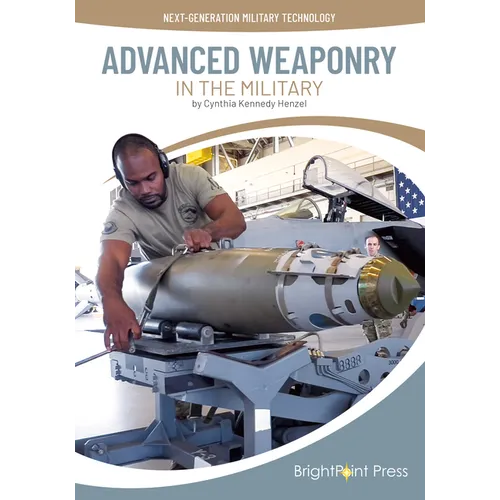 Advanced Weaponry in the Military
