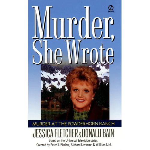 Murder, She Wrote: Murder at the Powderhorn Ranch