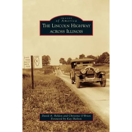 Lincoln Highway Across Illinois