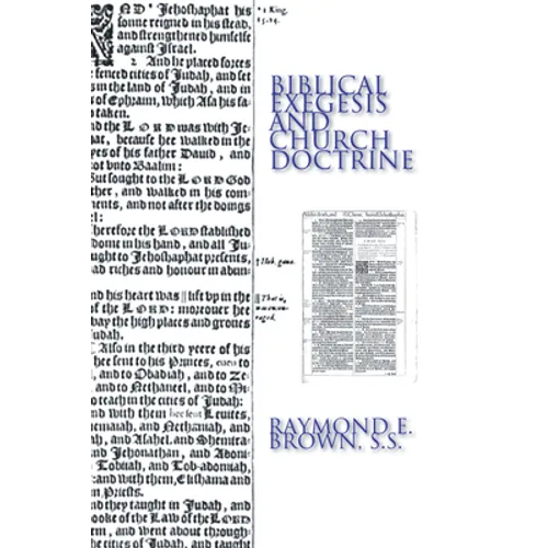 Biblical Exegesis and Church Doctrine