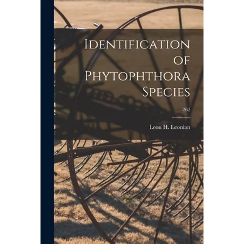 Identification of Phytophthora Species; 262