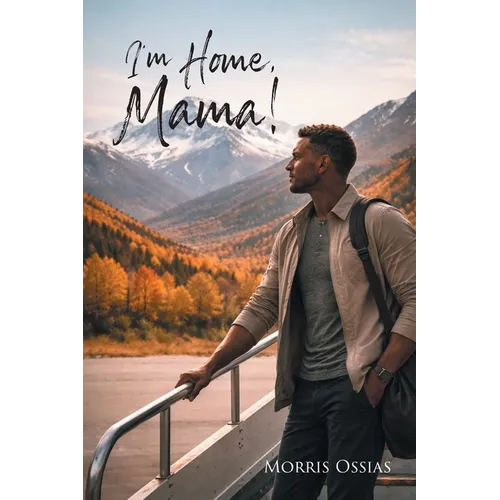 I'm Home, Mama!