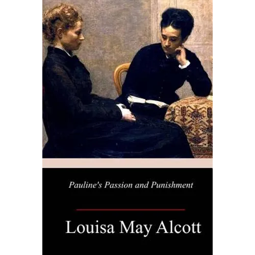 Pauline's Passion and Punishment