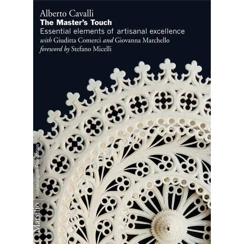 The Master's Touch: Essential Elements of Artisanal Excellence