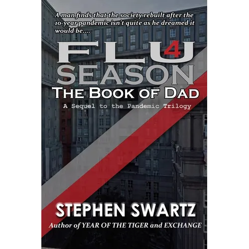 Flu Season 4: The Book of Dad