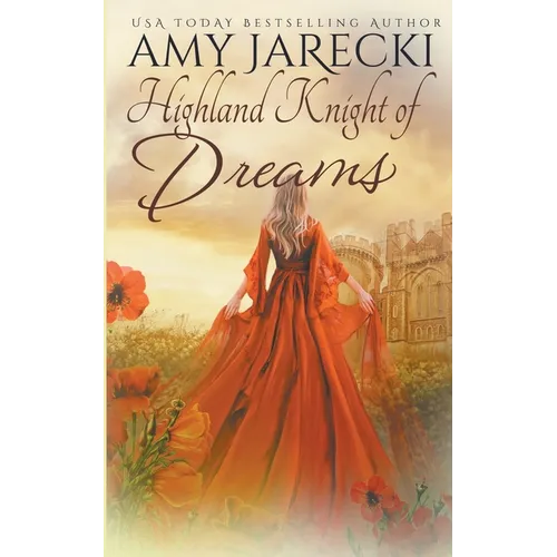 Highland Knight of Dreams