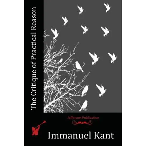 The Critique of Practical Reason
