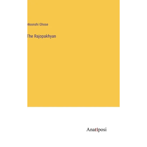 The Rajopakhyan