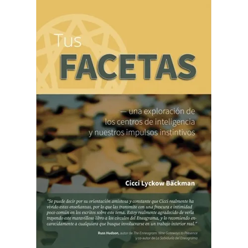 Tus facetas: - una exploración de los centros de inteligencia y nuestros impulsos instintivos