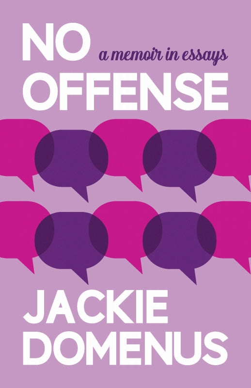 No Offense: A Memoir in Essays Book