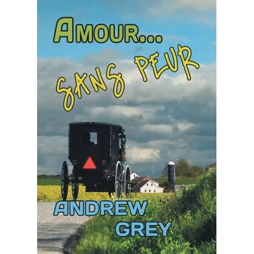 Amour... Sans Peur: Volume 5