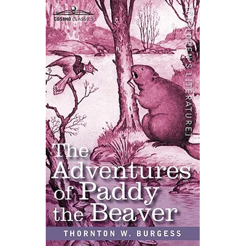 The Adventures of Paddy the Beaver