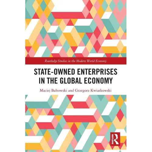 State-Owned Enterprises in the Global Economy