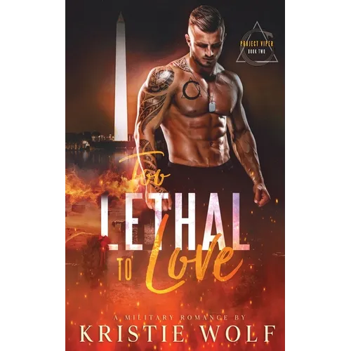 Too Lethal to Love