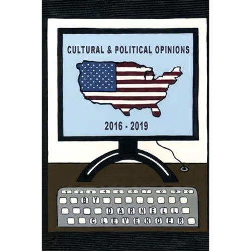 Cultural & Political Opinions 2016-2019