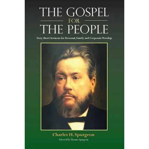 The Gospel for the People: Sixty Short Sermons