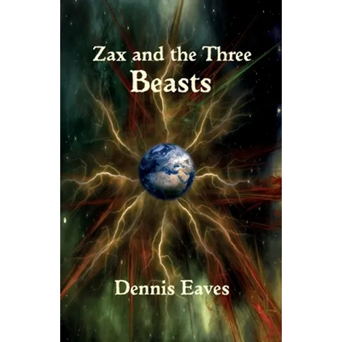 Zax and the Three Beasts