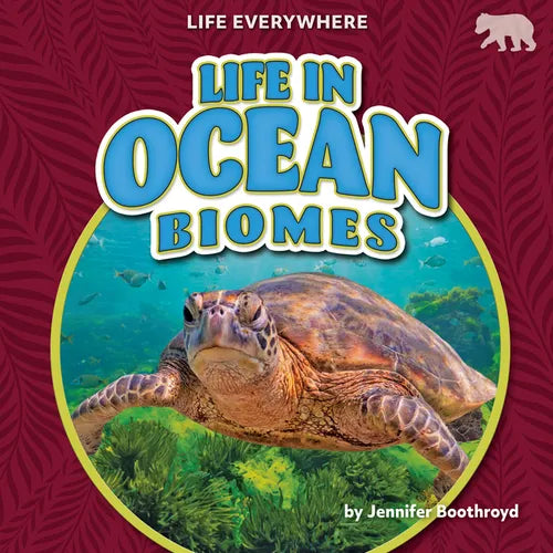 Life in Ocean Biomes