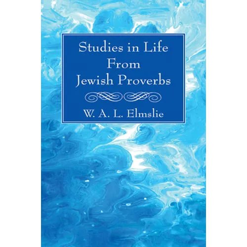 Studies in Life From Jewish Proverbs