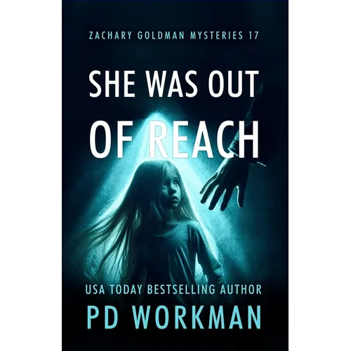 She Was Out of Reach