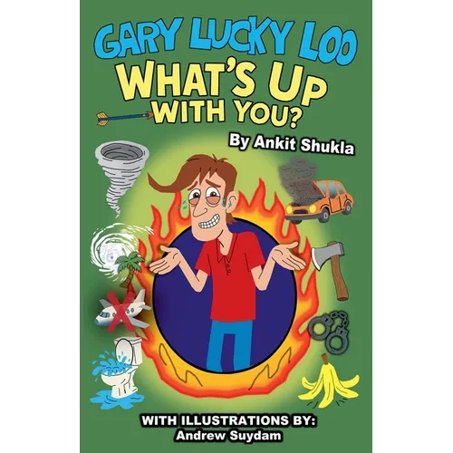 Gary Lucky Loo, What's Up With You?