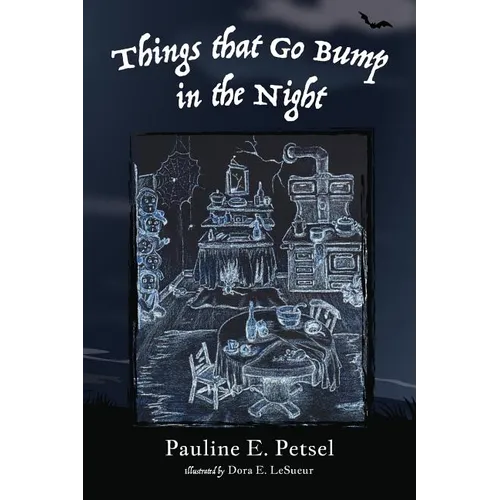 Things That Go Bump in the Night