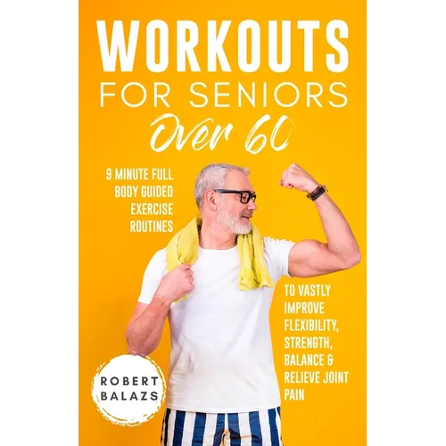 Workouts For Seniors Over 60