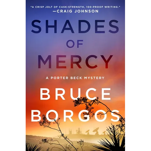 Shades of Mercy: A Porter Beck Mystery