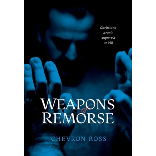 Weapons of Remorse