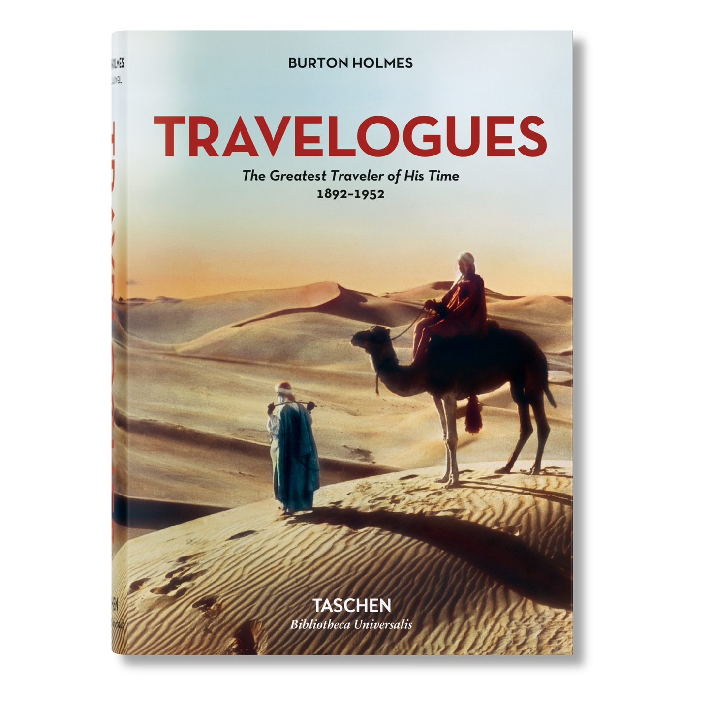 Burton Holmes. Travelogues. The Greatest Traveler of His Time 1892-1952 (English) Book